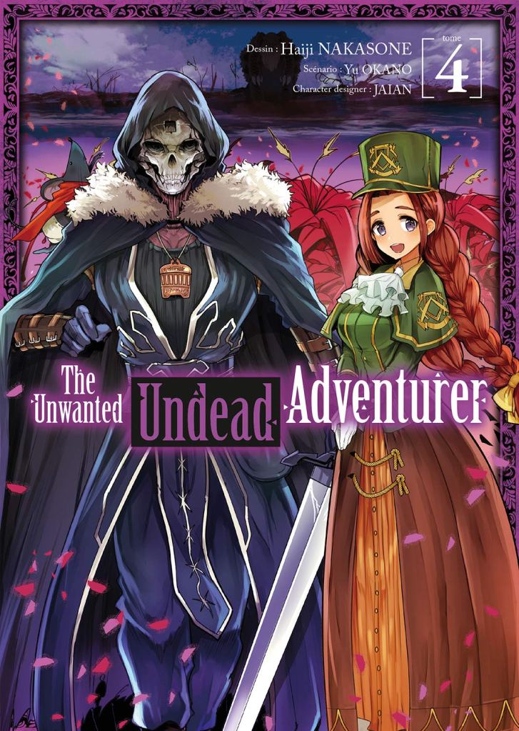 The Unwanted Undead Adventurer – Tome 4