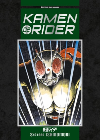 Kamen Rider – Tome 2
