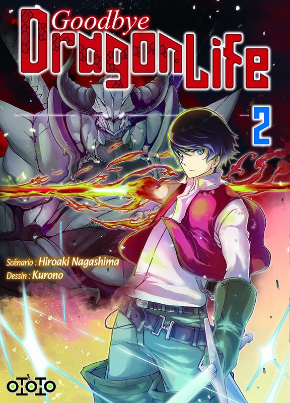 Goodbye Dragon life – Tome 2