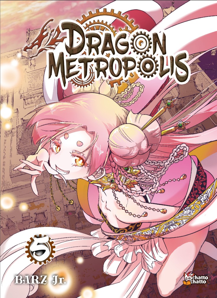 Dragon Metropolis – Tome 5