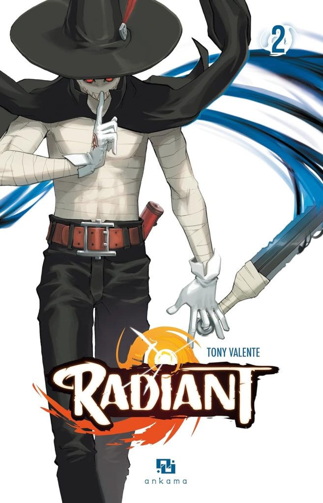 Radiant – Tome 2