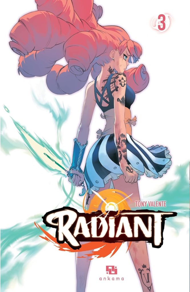 Radiant – Tome 3