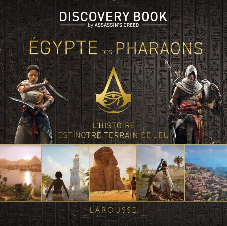Assassin’s creed – Discovery Book : l’Egypte des Pharaons